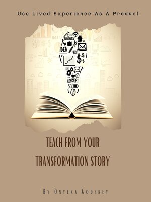 cover image of Teach From Your Transformation Story